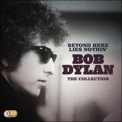 Bob Dylan (밥 딜런) - Beyond Here Lies Nothin&#39; [2CD]