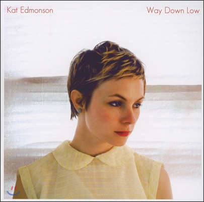 Kat Edmonson - Way Down Low