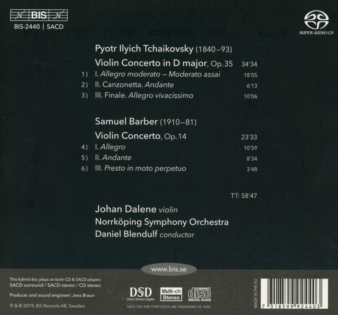 Johan Dalene 차이코프스키 / 바버: 바이올린 협주곡 - 요한 달레네 (Tchaikovsky / Barber: Violin Concertos)