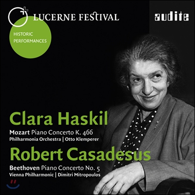 Clara Haskil / Robert Casadesus 모차르트: 피아노 협주곡 20번 / 베토벤: 피아노 협주곡 5번 `황제` (Beethoven: Piano Concerto No.5 `Emperor`) 클라라 하스킬