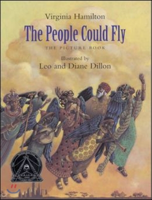 The People Could Fly: The Picture Book