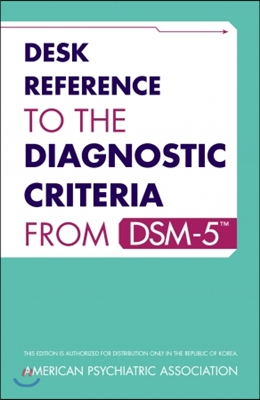 Desk Reference to the Diagnostic Criteria from 