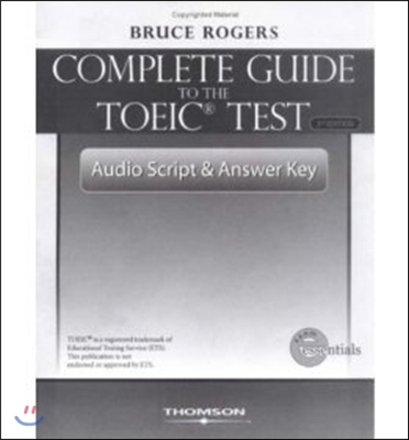 The Complete Guide to the TOEIC Test (3/E): Audio Script & Answer Key