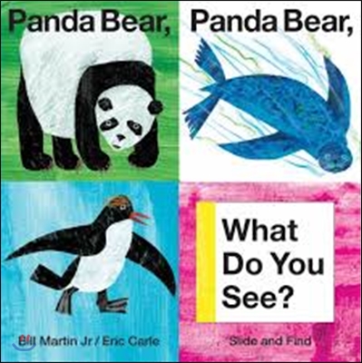 Panda Bear, Panda Bear, What Do You See?: Slide and Find