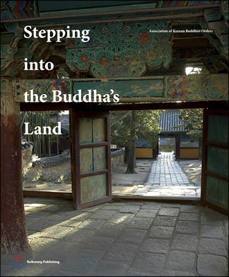 Stepping into the Buddha’s Land