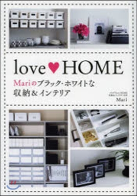 [중고-상] LOVE.HOME MARIのブラック.ホワイトな收納&インテリア