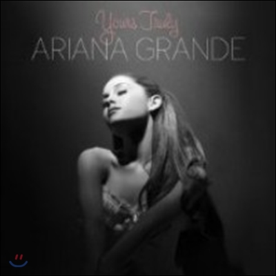 Ariana Grande (아리아나 그란데) - 1집 Yours Truly  