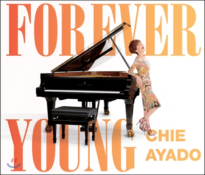 Chie Ayado - Forever Young
