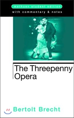 The Threepenny Opera