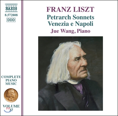 Jue Wang 리스트: 3개의 페트라르카 소네트, 베네치아와 나폴리 (Liszt: Petrarch Sonnets, Venezia e Napoli) 주에 왕