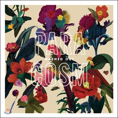 Washed Out (워시드 아웃) - Paracosm