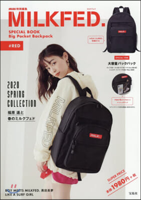 mini特別編集 MILKFED. SPECIAL BOOK Big Pocket Backpack #RED