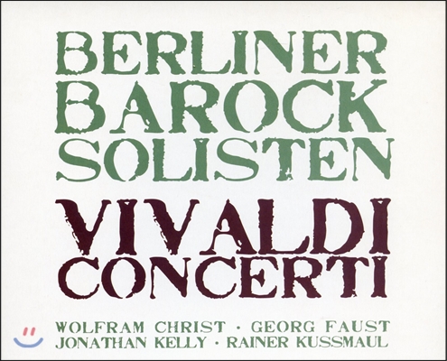 Berliner Barock Solisten 비발디: 사계, 오보에 협주곡, 비올라 다모레 협주곡, 첼로 협주곡 (Vivaldi: Concerti & The Four Seasons)