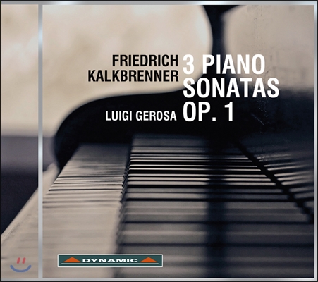 칼크브레너 : 세 개의 피아노 소나타, Op. 1