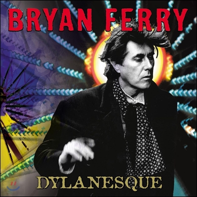 Bryan Ferry - Dylanesque