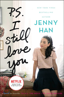 To All the Boys I&#39;ve Loved Before #2 : P.S. I Still Love You (Paperback)