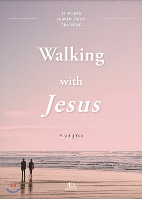 Walking with Jesus