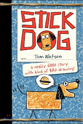 Stick Dog (Paperback, International)