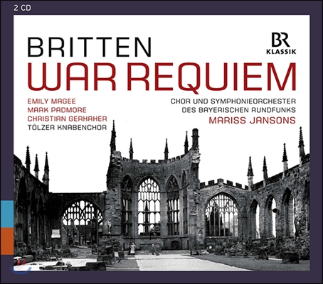 Mariss Jansons 브리튼: 전쟁 레퀴엠 (Britten: War Requiem, Op. 66) 마리스 얀손스