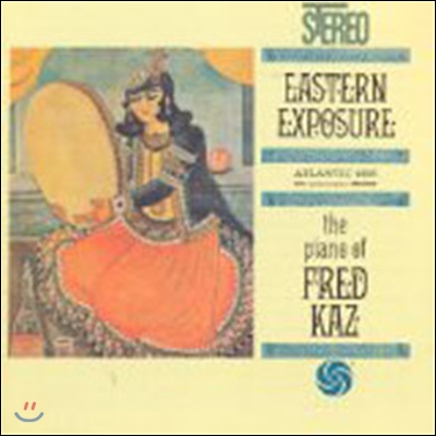 Fred Kaz - Eastern Exposure