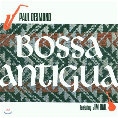 Paul Desmond - Bossa Antigua 폴 데스몬드