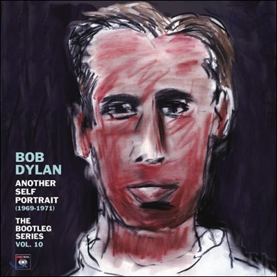 Bob Dylan - Another Self Portrait (1969-1971): Bootleg Series, Vol. 10
