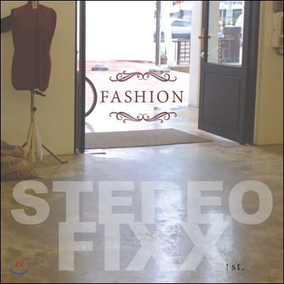 스테레오픽스 (StereoFixx) - Fashion