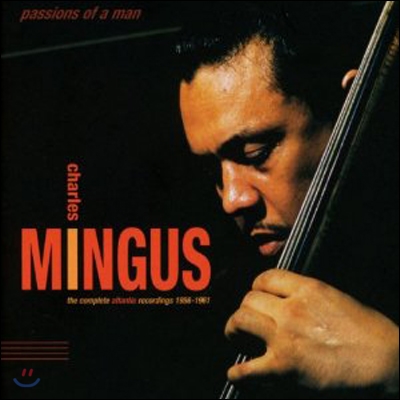 Charles Mingus - Passions Of A Man: The Complete Atlantic Recordings (Deluxe Edition)