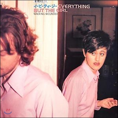 Everything But The Girl - Walking Wounded