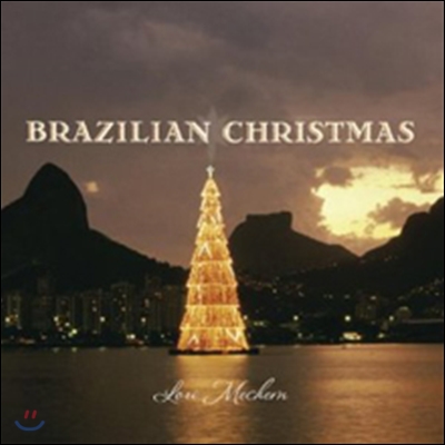 Lori Mechem - Brazilian Christmas