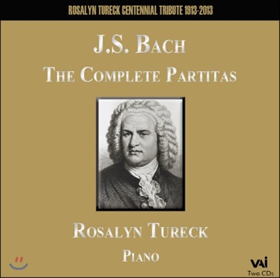 Rosalyn Tureck 바흐: 파르티타 전곡 - 로잘린 투렉 (Bach: The Complete Partitas) 