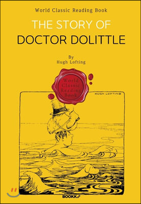 닥터 두리틀의 모험 : The Story of Doctor Dolittle (일러스트 특별판)