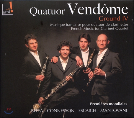 Quatuor Vendome 클라리넷 사중주로 연주하는 프랑스 음악 (Ground IV: French Music for Clarinet Quartet) 벵돔 사중주단