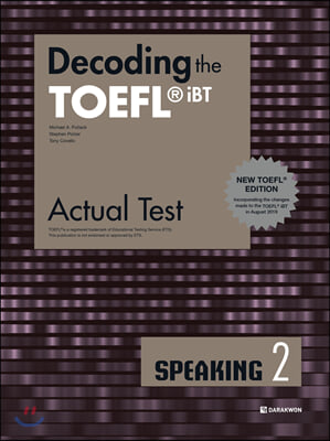 Decoding the TOEFL iBT Actual Test SPEAKING 2