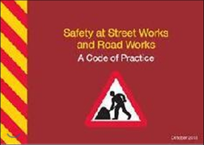 Safety at street works and road works