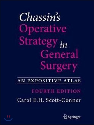 Chassin&#39;s Operative Strategy in General Surgery