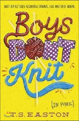 The Boys Don't Knit