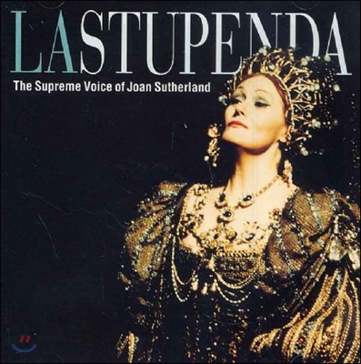 La Stupenda : 조안 서덜랜드의 위대한 목소리