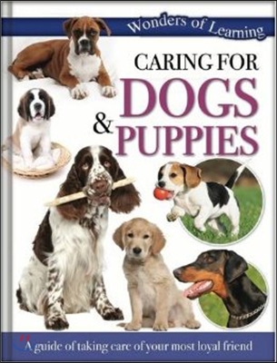 Wonders of Learning: Caring for Dogs and Puppies