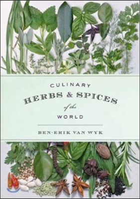 Culinary Herbs and Spices of the World