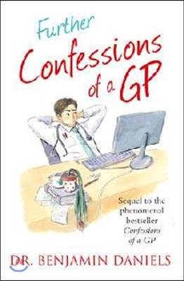 Further Confessions of a GP