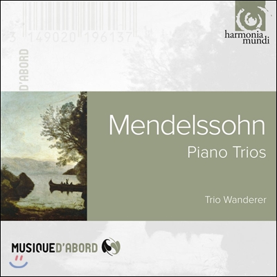 Trio Wanderer 멘델스존 : 피아노 트리오 1번 2번 (Mendelssohn: Piano Trios)