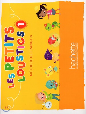 Les petits loustics 1. Livre de l’eleve