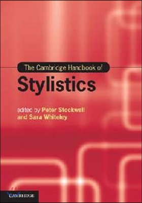 The Cambridge Handbook of Stylistics
