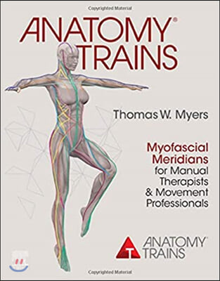 Anatomy Trains, 4/E