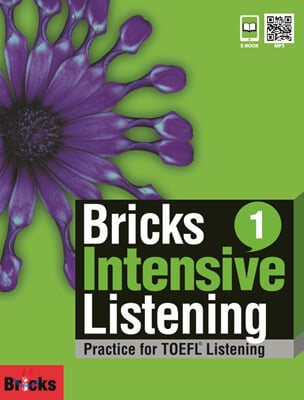 Bricks Intensive Listening 1 : Practice for TOEFL Listening