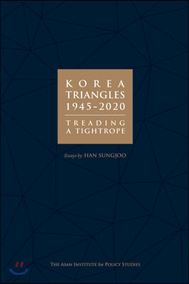 KOREA TRIANGLES, 1945-2020(양장본 HardCover)