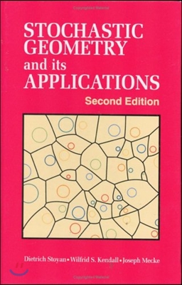 Stochastic Geometry and Its Applications