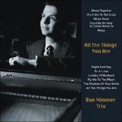 Dan Nimmer Trio - All The Things You Are (Masterpiece Collections)