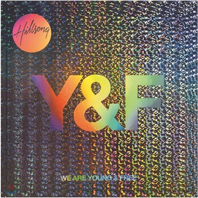 Hillsong 유스(Youth) 워십시리즈 - We Are Young & Free